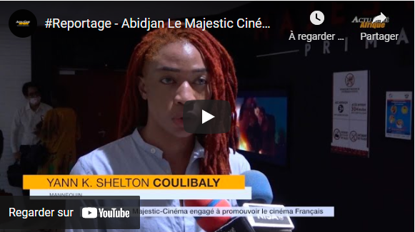 Abidjan, le Majestic Cinéma engagé à promouvoir le cinéma Français